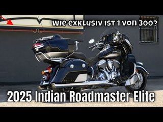 Indian Roadmaster Elite 2025: Limitiertes Luxus-Motorrad im Detail | die Fakten