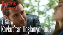 Korkut'tan hoşlanıyor mu? - Bir Aşk Hikayesi 4.Bölüm