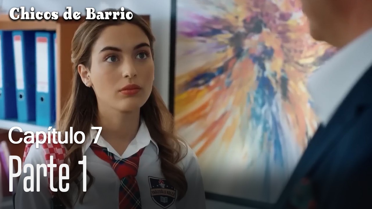 Capitulo 7 parte 1-Chicos Barrrio