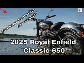 2025 Royal Enfield Classic 650: Mehr Charme, mehr Power!