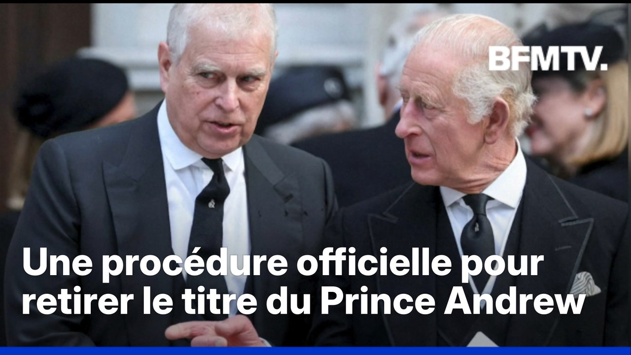 Le roi Charles III retire le titre de prince à son frère Andrew mis en cause dans l’affaire Jeffrey Epstein