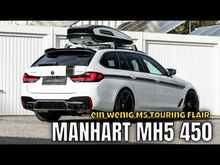 MANHART MH5 450: BMW 5er-Touring (G31/540i/VFL) auf neuem Level!