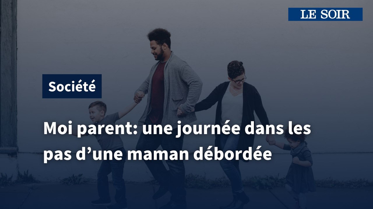 Moi, parent : une journée avec une maman débordée