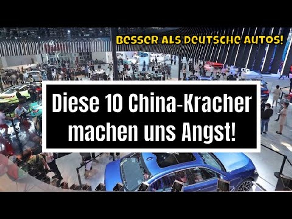 Top 10 China-Autos 2024 – Davor zittern die deutschen Hersteller!