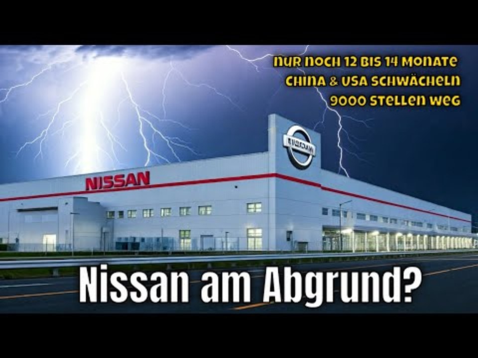 Nissan in der schlimmsten Krise ever: Nur 12 Monate Zeit? | die Fakten