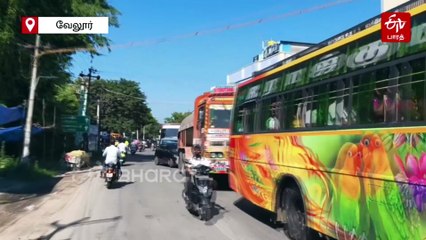 காட்பாடியில் தேர் வேகத்தில் நகரும் வாகனங்கள்: வாகன ஓட்டிகள் அவதி;  வேலூர் எம்.பி. சொல்வதென்ன?
