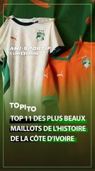 VOICI LE TOP 11 DES PLUS BEAUX MAILLOTS DE L'HISTOIRE DE LA CÔTE D'IVOIRE