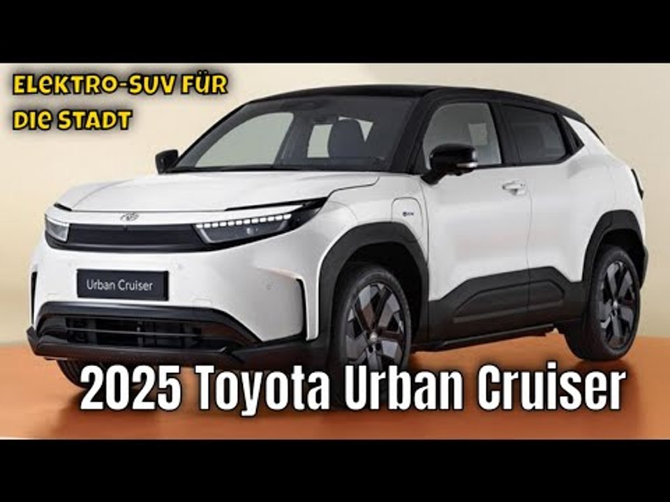 2025 toyota urban cruiser: alle infos zum neuen elektro-suv mit viel style