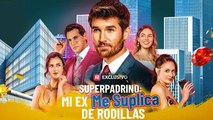 Superpadrino mi ex me suplica de rodillas Film Completo