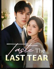 Taste The Last Tear - Full HD Movie [English Sub] | Watch Till The End