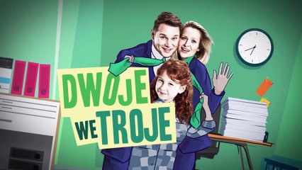 Dwoje we troje odcinek 02