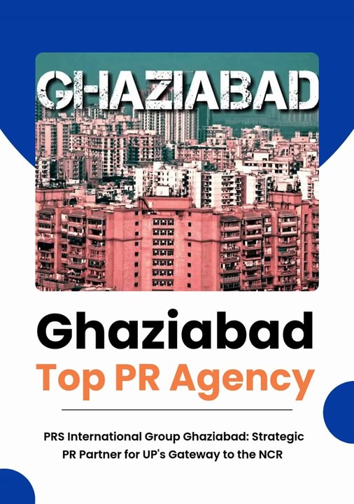 Ghaziabad' Top PR Agency