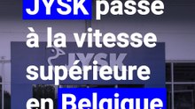 JYSK passe à la vitesse supérieure en Belgique : seize nouveaux magasins ouvriront bientôt leurs portes