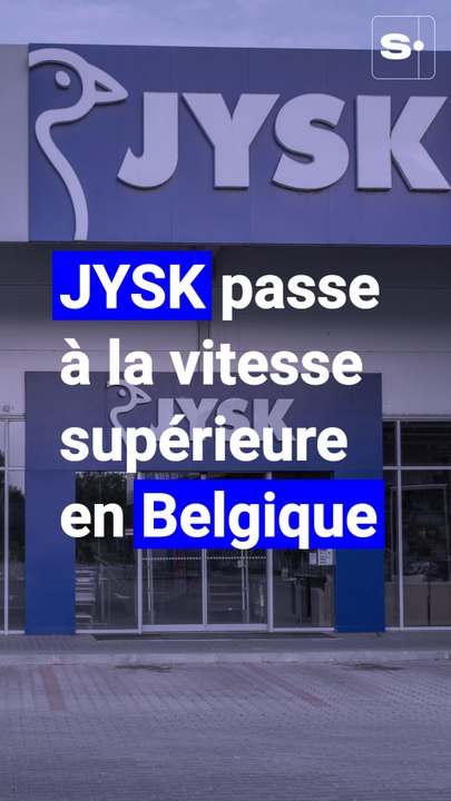 JYSK passe à la vitesse supérieure en Belgique : seize nouveaux magasins ouvriront bientôt leurs portes
