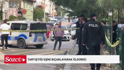 Tartıştığı eşini bıçaklayarak öldürdü