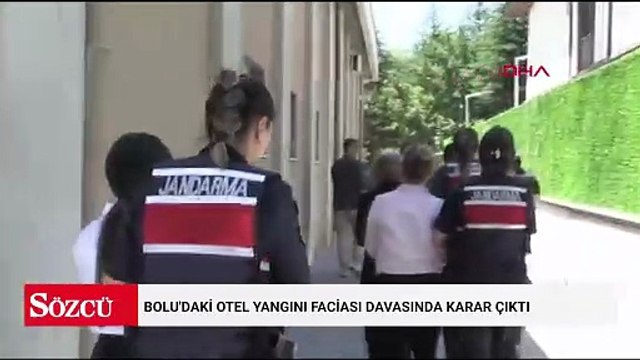 Bolu'daki otel yangını faciası davasında karar çıktı; sanıklara ceza yağdı