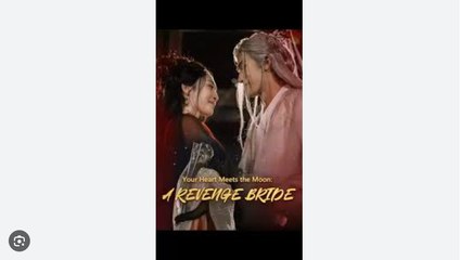 Your Heart Meets The Moon A Revenge Bride Part 2 - Full HD Movie [English Sub] | Watch Till The End
