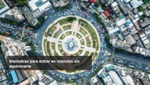 Maniobras para entrar en rotondas sin equivocarte