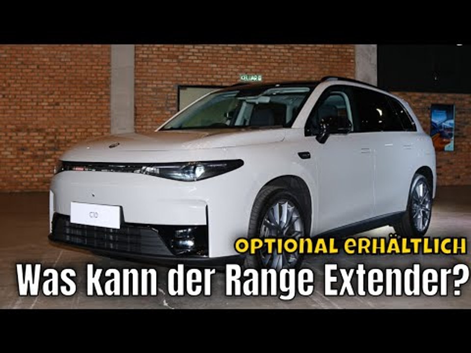 Leapmotor C10 REEV: Reichweite dank 2025 Range Extender neu definiert?