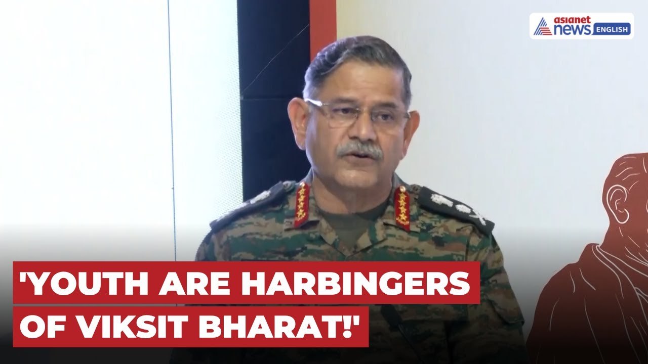 'Youth Are Harbingers Of Viksit Bharat,' Says Army Chief General Upendra Dwivedi