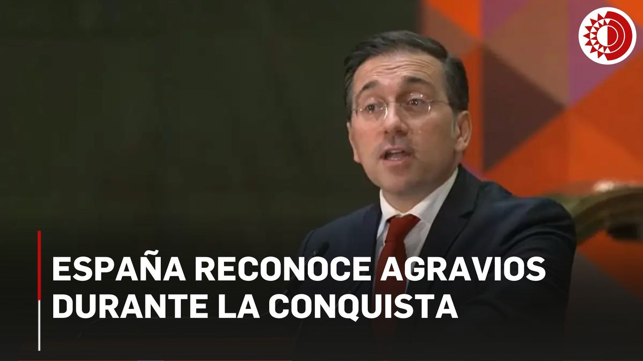 España reconoce agravios en la Conquista
