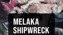 Ancient shipwreck discovered on Pulau Melaka