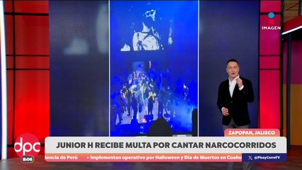 Multan a Junior H por cantar narcocorridos en Zapopan | DPC con Paola Rojas