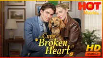 The Cure for a Broken Heart | Full Movie HD - Best Drama ShortFilms Hot Romantic Love