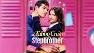 New Released My Taboo Crush On My Best Friend - Full Movie