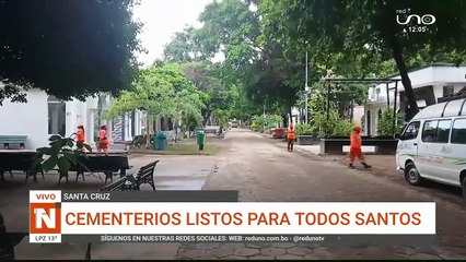 SANTA CRUZ, CEMENTERIOS LISTOS PARA TODOS SANTOS