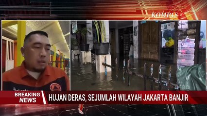 [FULL] BPBD DKI Update Data Wilayah Jakarta yang Terendam Banjir, 3 Ruas Jalan Terdampak!