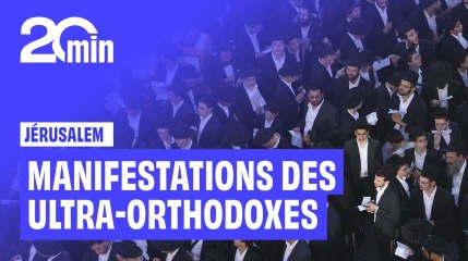 Jérusalem : MANIFESTATION des juifs ultra-orthodoxes