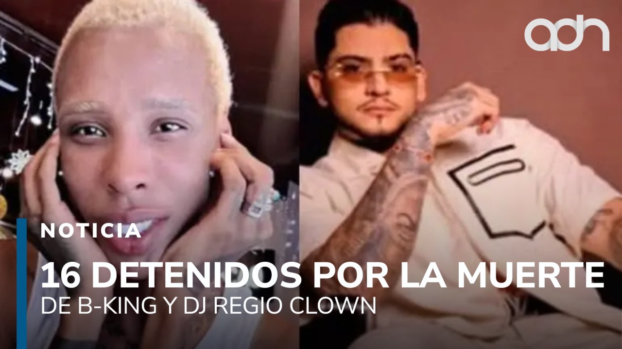 Detienen a 16 implicados en el homicidio de los músicos colombianos B-King y DJ Regio Clown