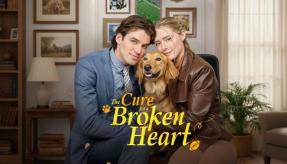 The Cure For A Broken Heart – Full HD Movie Uncut