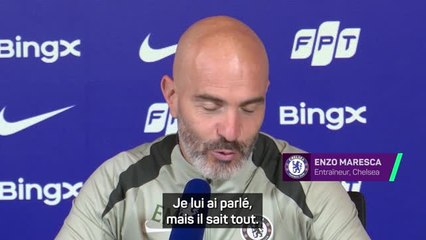 Chelsea - Maresca sur Delap : "Il sait qu’il a fait une erreur"