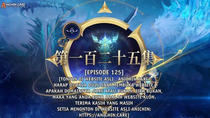 Soul Land 2-The Unrivaled Tang Sect Episode 125 Subtitle Indonesia