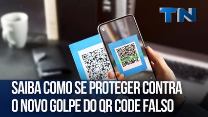 Saiba como se proteger contra o novo golpe do QR Code falso | Mundo Digital