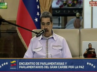 Pdte. Maduro agradeció a los países participantes del 1er. Encuentro de Parlamentarios del Caribe