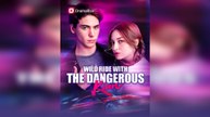 Wild Ride With The Dangerous Kian - Full Movie