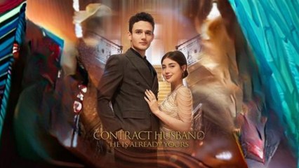 Contract Husband - He Is Already Yours #Dramabox