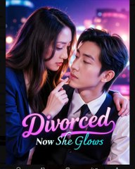 Divorced Now She Glows - Full Movie