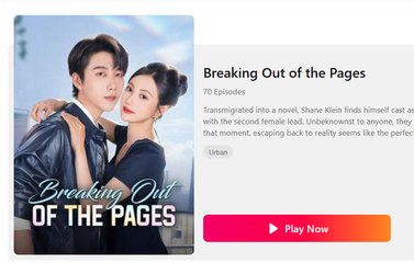 Breaking Out of the Pages Chinese Drama - English Sub