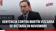 Martín Vizcarra en etapa final de su JUICIO ORAL: En NOVIEMBRE se dictaría sentencia, según experto