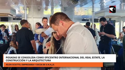 Posadas se consolida como epicentro internacional de Real Estate, la Construcción y la Arquitectura
