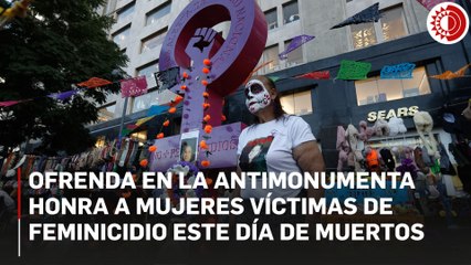 Ofrenda en la Antimonumenta honra a mujeres víctimas de feminicidio este Día de Muertos