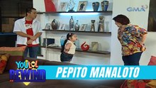 Pepito Manaloto: Ang baby girl, big girl na! (YouLOL Rewind)
