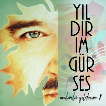 Yıldırım Gürses - Gül Dudaklım