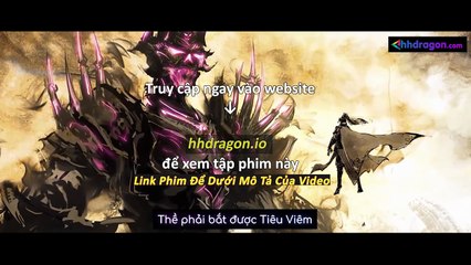 Đấu Phá Thương Khung Phần 5 Tập 171 Vietsub Thuyết Minh Tiếng Việt