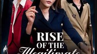 Rise of the Illegitimate Daughter Chinese Drama - English Sub