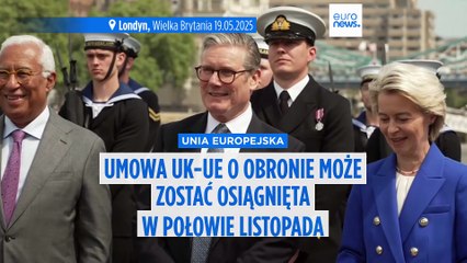 Umowa obronna między Wielką Brytanią a UE może zostać sfinalizowana w listopadzie